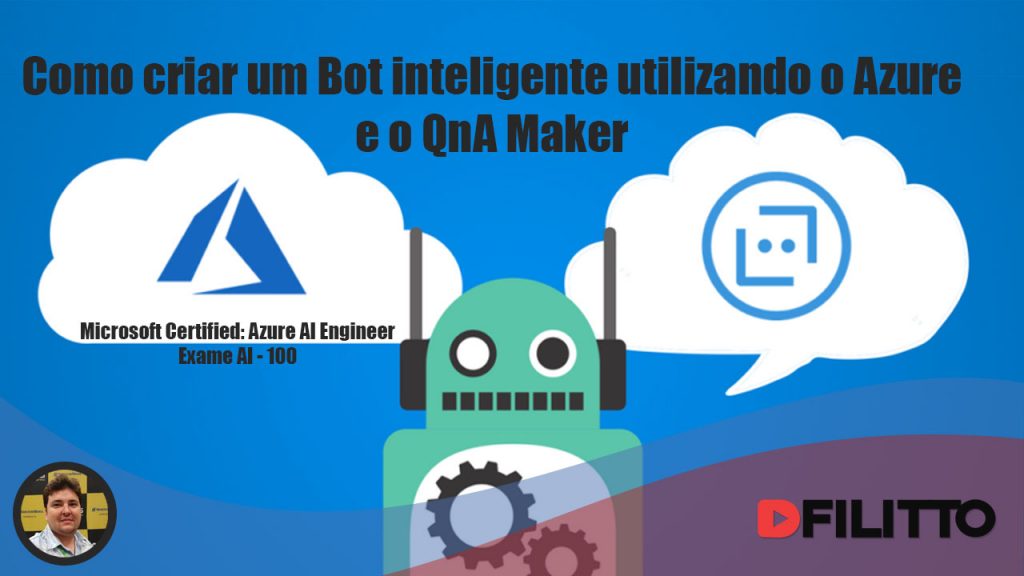 Como criar um bot inteligente utilizando o azure e o QnA Maker