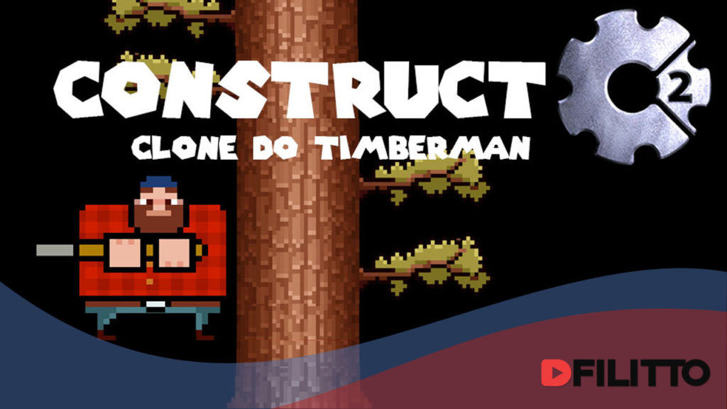 Construct2 - Clone do Timberman