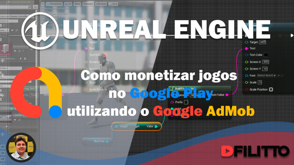 Unreal Engine - Como monetizar jogos no Google Play utilizando o AdMob