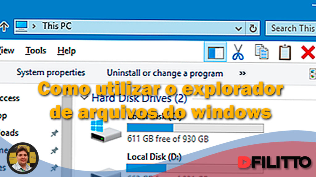 Como utilizar o explorador de arquivos do Windows 10 - dfilitto