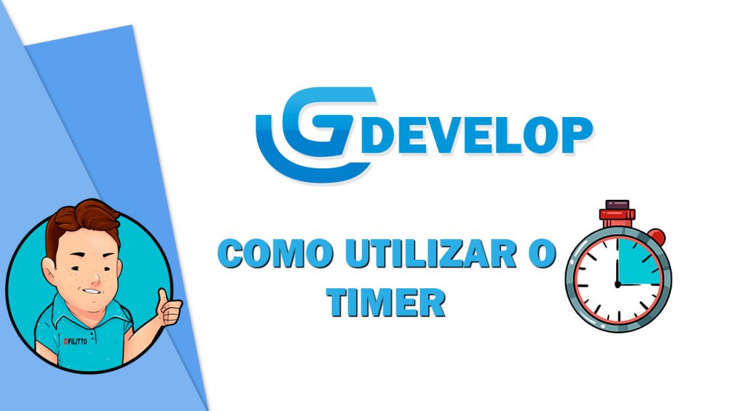 Como utilizar o timer na gdevelop