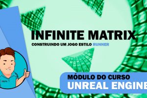 Unreal 5 - Infinete Matrix