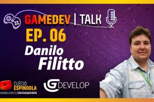 Gamedev Talk #06 | Danilo Filitto