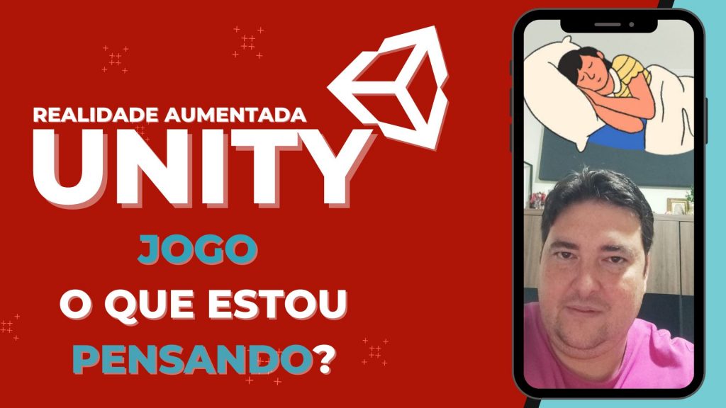 Detecção Facial em RA na Unity - Projeto O que estou pensando?