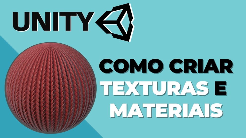 Como criar texturas e materiais na Unity