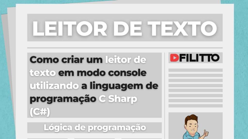 Construindo um Leitor de arquivo texto em modo console