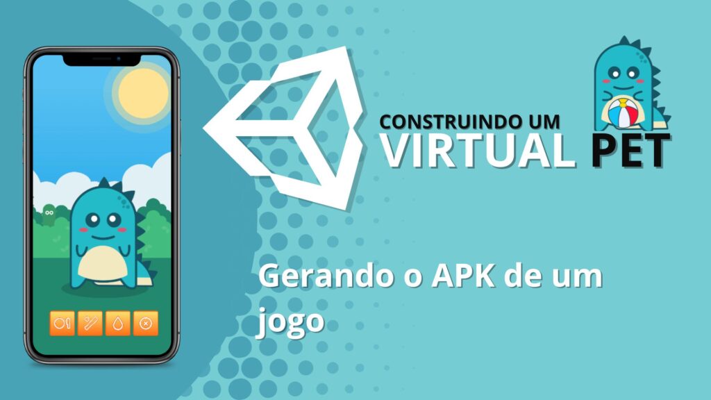 Aprenda como gerar o APK de um jogo na Unity